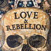 Print „Love and Rebellion” (42 x 60cm)